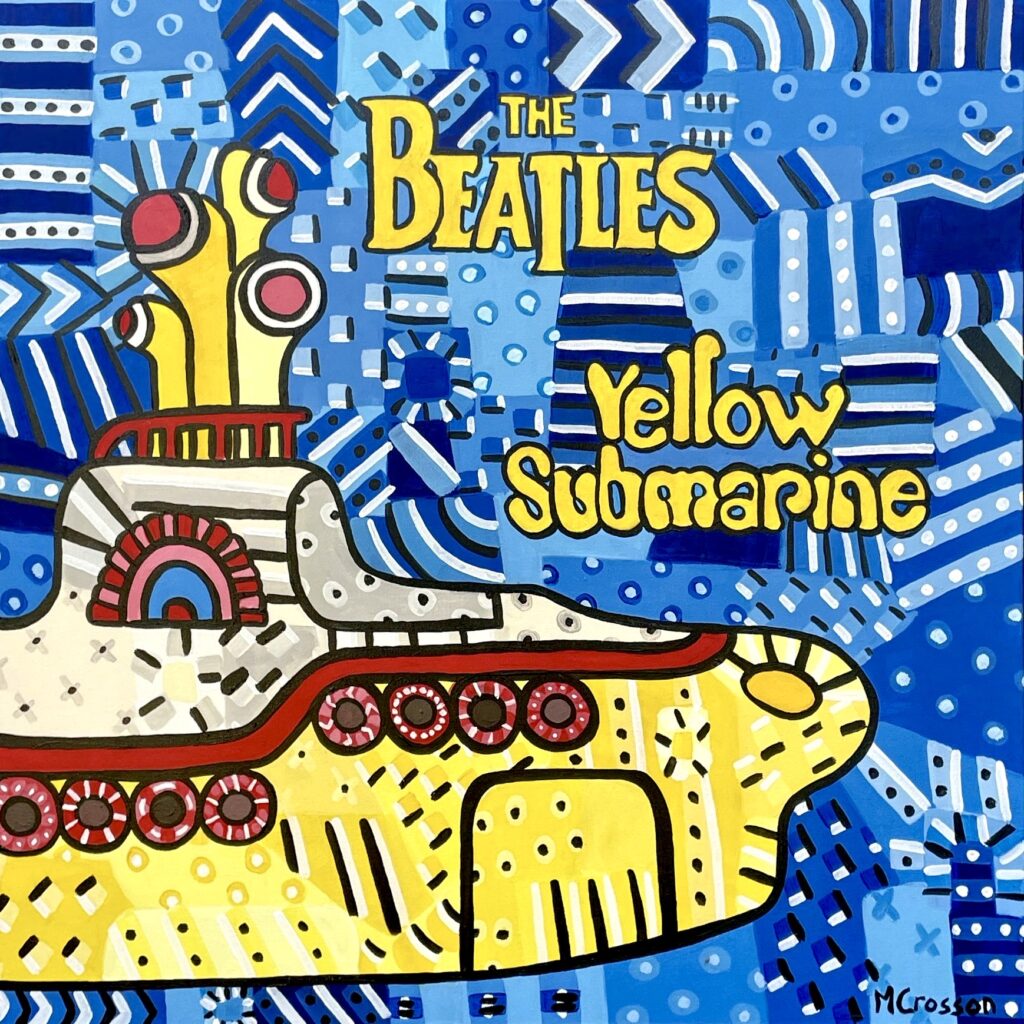  "Yellow Submarine" by Melissa Crosson 
